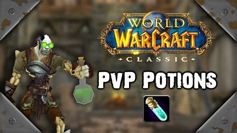 Classic Wow Potions For Pvp Youtube