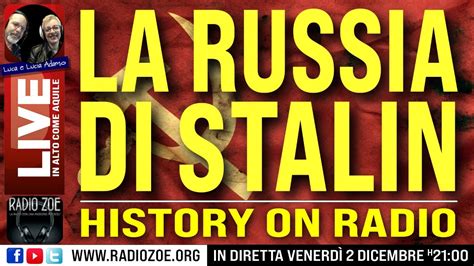 La Russia Di Stalin History On Radio Youtube