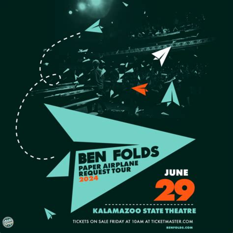 Ben Folds — Paper Airplane Request Tour WSG Lindsey Kraft – Kalamazoo State Theatre