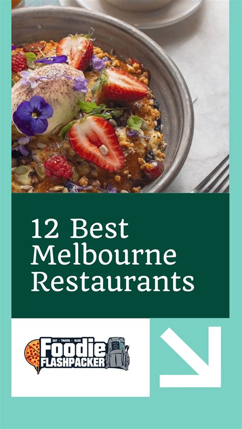 12 Best Melbourne Restaurants | Where to Eat in Melbourne, Australia