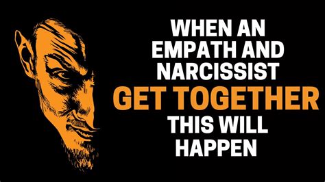 10 Things That Will Happen When An Empath And Narcissist Get Together