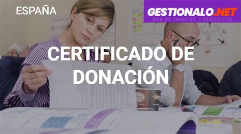 ᐈ Certificado de Donación Cómo Obtenerlo Datos y MÁS