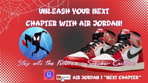 Air Jordan 1 Next Chapter Youtube