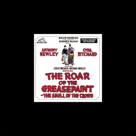 ‎the Roar Of The Greasepaint The Smell Of The Crowd Original