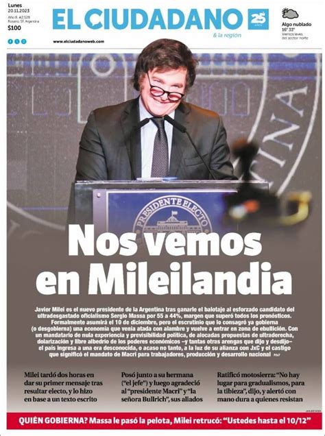 Milei Presidente Así Lo Mostraron Las Tapas De Los Diarios Argentinos