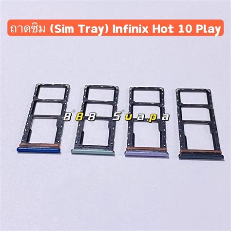 ถาดซม Sim Tray Infinix Hot 10 Play Shopee Thailand