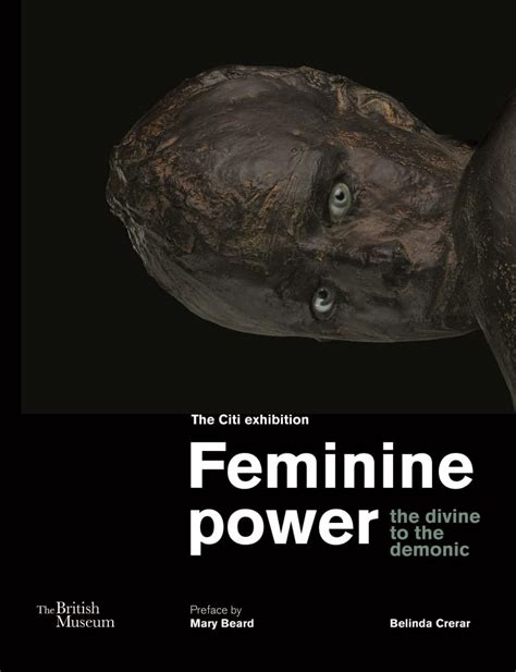 Amazon Feminine Power The Citi Exhibition The Devine To The Demonic