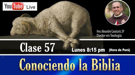 Curso Conociendo La Biblia En Vivo Clase La Instituci N De La