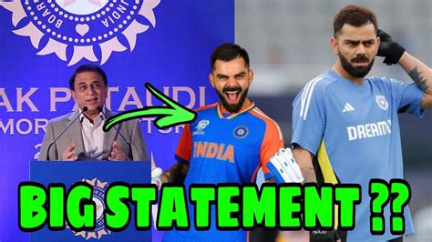 Sunil Gavaskar Give Big Statement About Virat Kohli Watch To Know