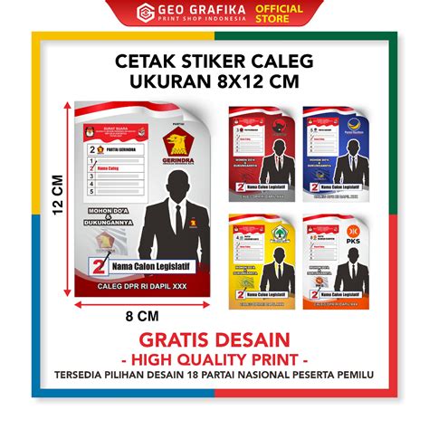 Jual Stiker Caleg Ukuran X Cm Free Desain Semua Partai Geo Grafika