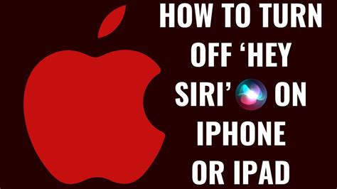 How To Turn Off Hey Siri On Iphone Or Ipad Youtube