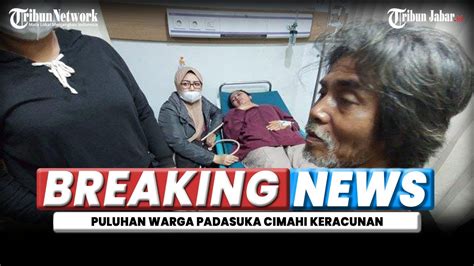 Puluhan Warga Padasuka Keracunan Usai Ikuti Acara Reses Anggota DPRD