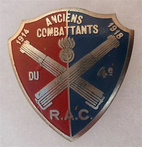 INSIGNE 1914 1918 4 RAC Anciens Combattants Régiment Artillerie de