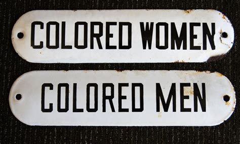 1940 50 Jim Crow Segregation Signs Colored Men Women Item 1251320