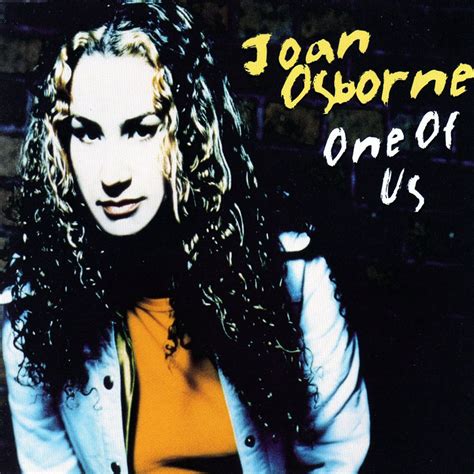 Joan_Osborne-One_Of_Us_(CD_Single)-Frontal – Joan Osborne