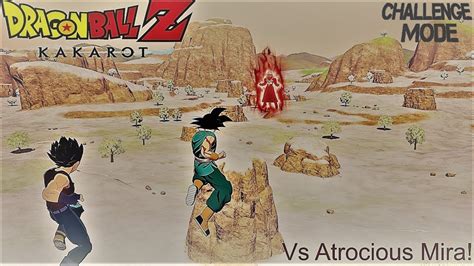 Dragon Ball Z Kakarot Mod Vs Atrocious Mira Challenge Mode Youtube