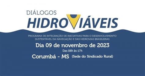 Circuito Nacional dos Diálogos Hidroviáveis em Corumbá Sympla