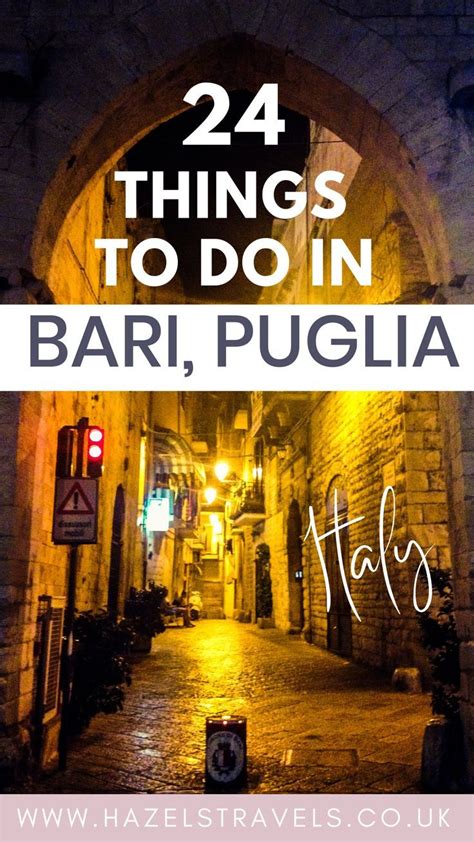 Wonderful Things To Do In Bari Puglia Artofit