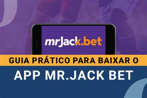 App Mr Jack Bet Como Apostar Pelo Celular 2025