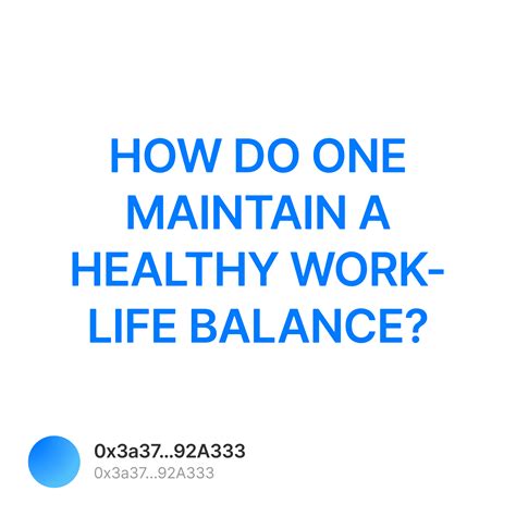 HOW DO ONE MAINTAIN A HEALTHY WORK-LIFE BALANCE - Collection | OpenSea