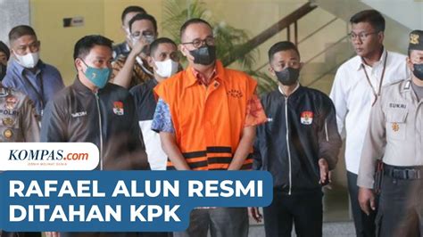 Rafael Alun Trisambodo Ditahan Kpk Resmi Pakai Rompi Oranye Youtube