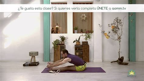 Yoga Online Claves De Las Flexiones Hacia Adelante YouTube