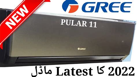 Gree Ton Inverter Latest Model Of Gs Pith G Official