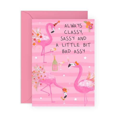 Central Birthday Cards For Female Friends Classy Sassy And A