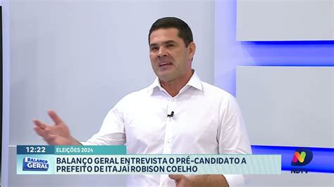 Elei Es Em Itaja Balan O Geral Entrevista Robison Coelho Do Pl