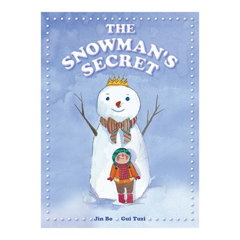 The Snowman's Secret - Phoenix International Publications, Inc