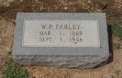 Walter Perry Farley 1869 1946 Mémorial Find a Grave