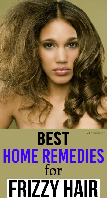 Best Home Remedies For Frizzy Hair - Remedies Lore