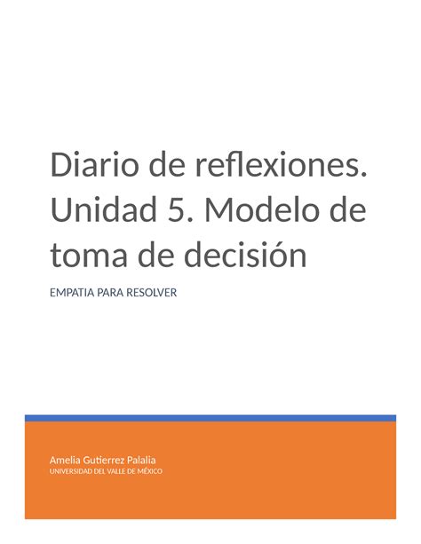 Diario De Reflexiones Unidad Amelia Gutierrez Palalia Universidad