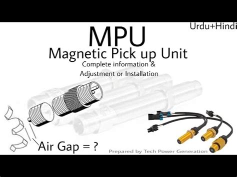 How MPU Work Magnetic Pickup Unit Speed Sensor MPU Gap