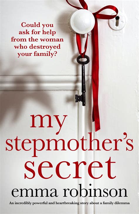 My Stepmothers Secret By Emma Robinson Goodreads