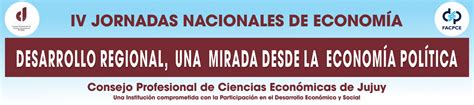 IV Jornadas Nacionales de Economía CPCE Jujuy