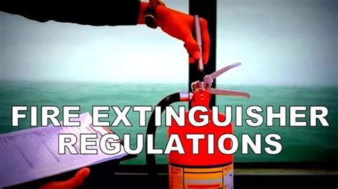 Behind the Scenes of FIRE EXTINGUISHER REGULATIONS - Hype.News: Free ...