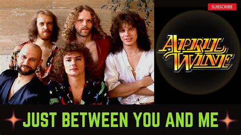 April Wine Just Between You And Me Greatest Love Songs Rock Music