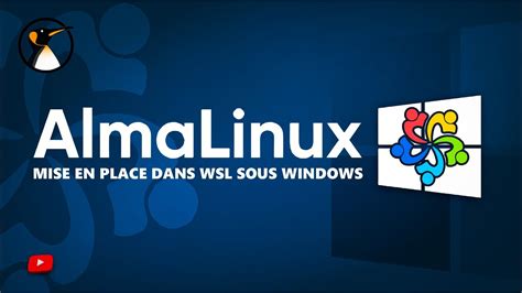 Installer AlmaLinux Dans WSL Sous Windows 10 Et 11 YouTube