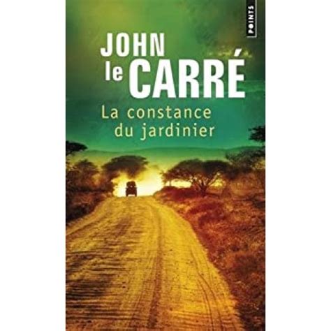 La constance du jardinier John Le Carré