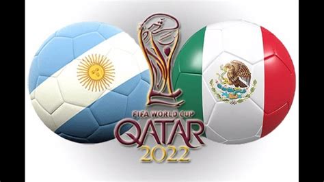 Argentina Vs Mexico Highlights FIFA World Cup Qatar 2022 YouTube