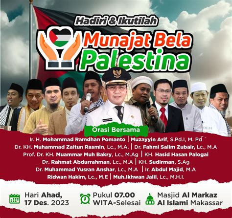 Munajat Bela Palestina Di Masjid Al Markaz Al Islami Makassar Targetkan