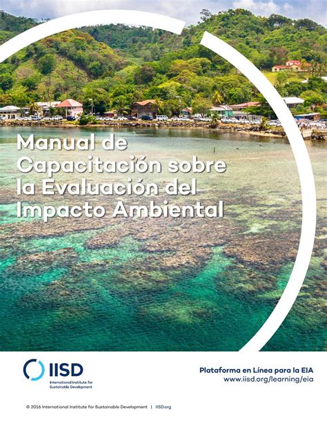 Manual De Capacitaci N Sobre La Evaluaci N Del Impacto Ambiental By