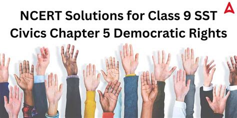 NCERT Solutions For Class 9 SST Civics Chapter 5 Democratic Rights