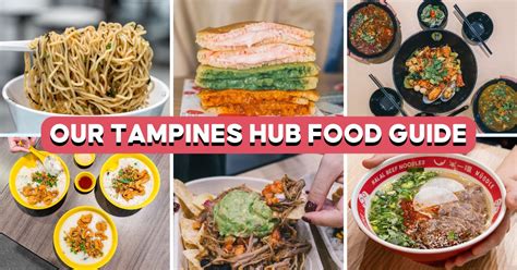 Our Tampines Hub Food Guide Best Eateries Eatbook Sg