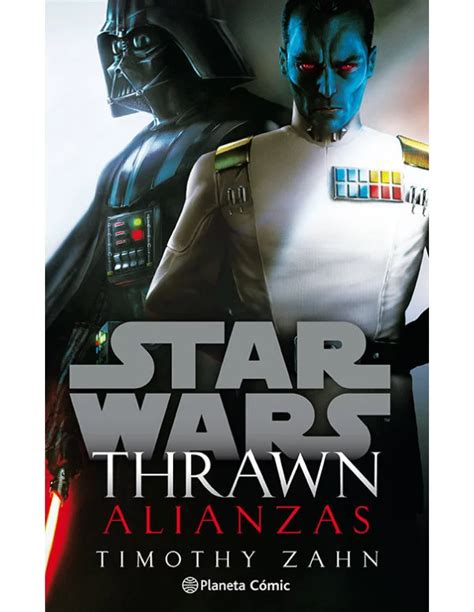 Comprar Star Wars Thrawn Alianzas Novela Mil Comics Tienda De