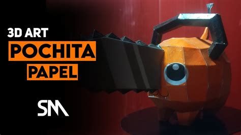 COMO HACER A Pochita En PAPEL Papercraft FIGURA Chainsaw Man YouTube