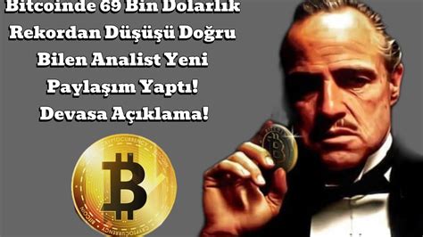 Bitcoinde Bin Dolarl K Rekordan D Do Ru Bilen Analist Yeni