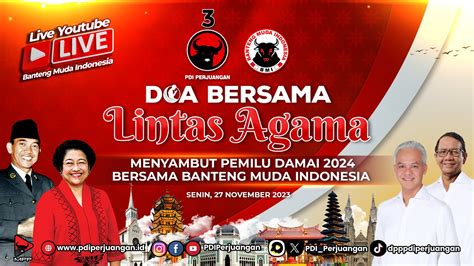 Doa Bersama Lintas Agama Menyambut Pemilu Damai 2024 Bersama Banteng