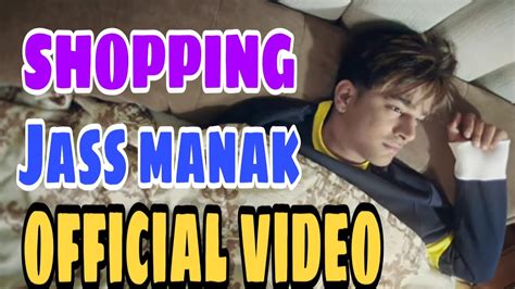 Shopping Jass Mank Oficial Video Song Latest Punjabi Song 2020